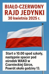 Read more about the article 🇵🇱 Biało-czerwony rajd „Jedynki” do Ośrodka „Wako” w Czarnieckiej Górze! 🇵🇱